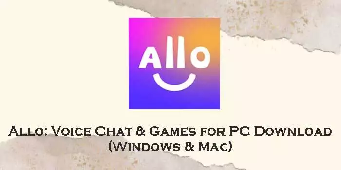 allo: voice chat & games for pc