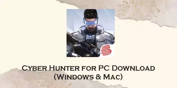 cyber hunter for pc