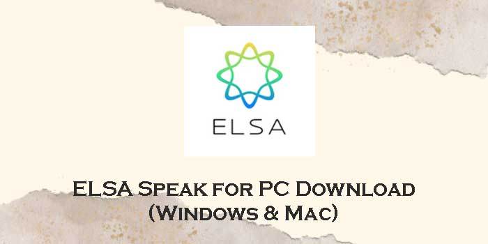 elsa speak for pc