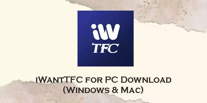 iwanttfc for pc