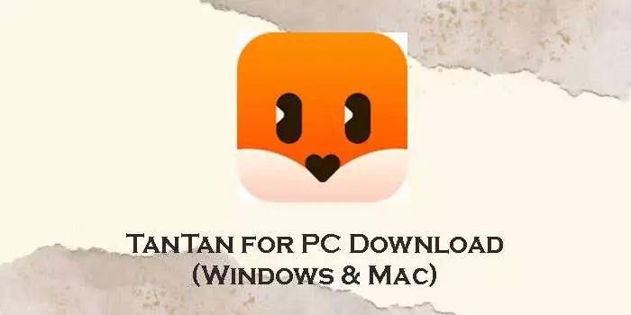 tantan for pc