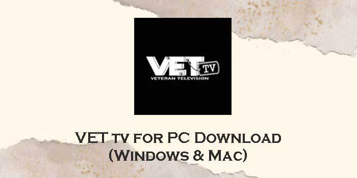 vet tv for pc