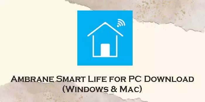 ambrane smart life for pc