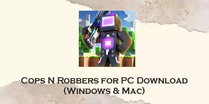 cops n robbers for pc