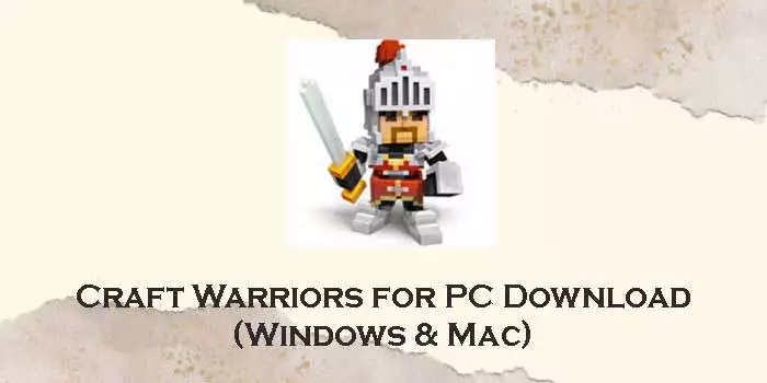 craft warriors for pc