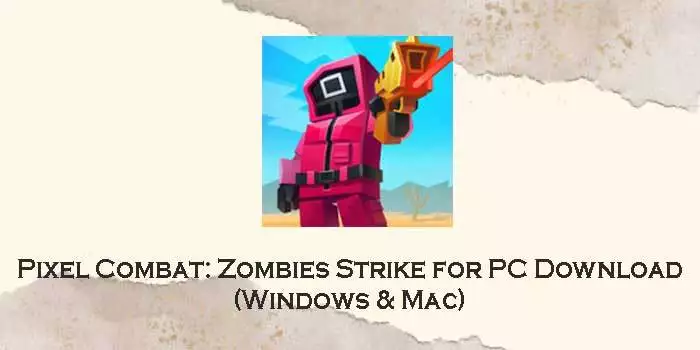 pixel combat: zombies strike for pc