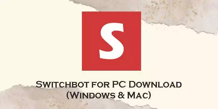 switchbot for pc