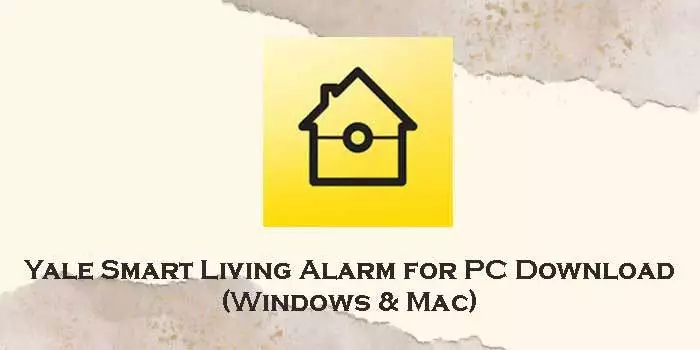 yale smart living alarm for pc