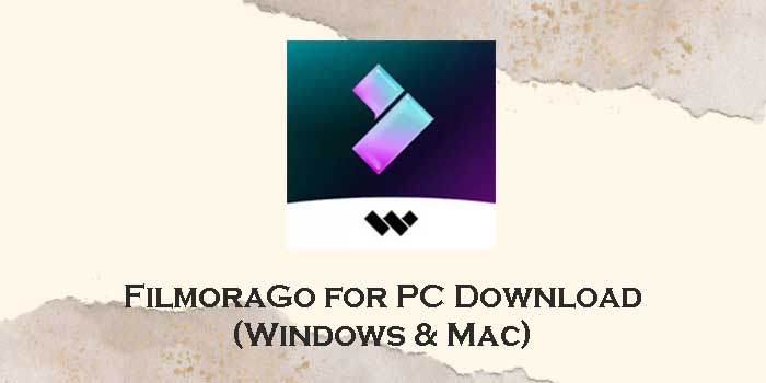 FilmoraGo-for-pc