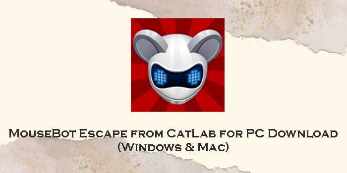 MouseBot-Escape-from-CatLab-for-pc