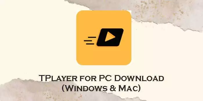 TPlayer-for-pc