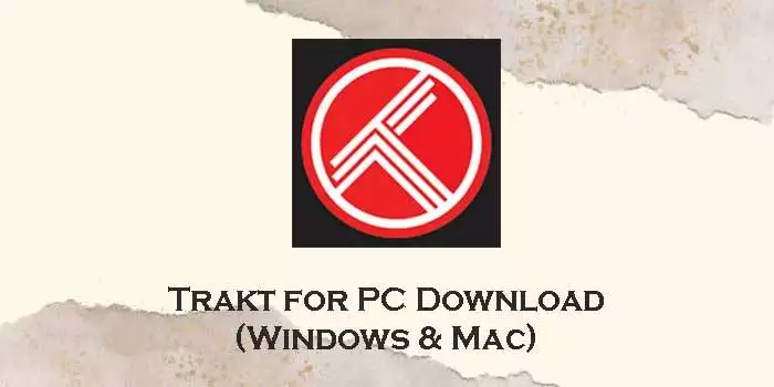 Trakt-for-pc