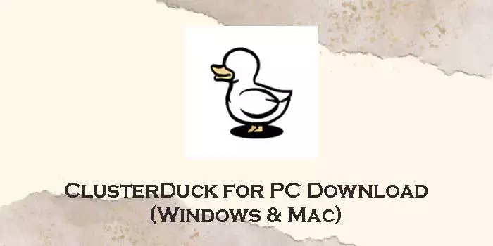 clusterduck-for-pc