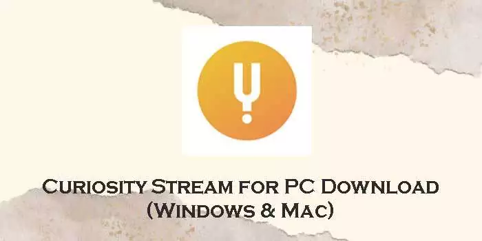 curiosity-stream-for-pc