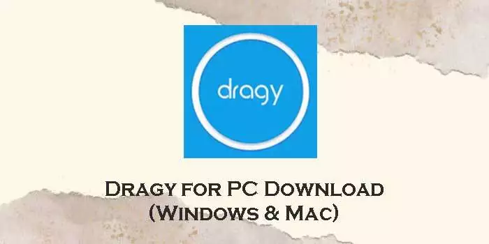 dragy-for-pc