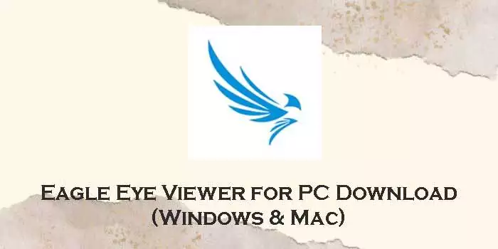 eagle-eye-viewer-for-pc