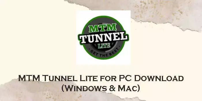 mtm-tunnel-lite-for-pc