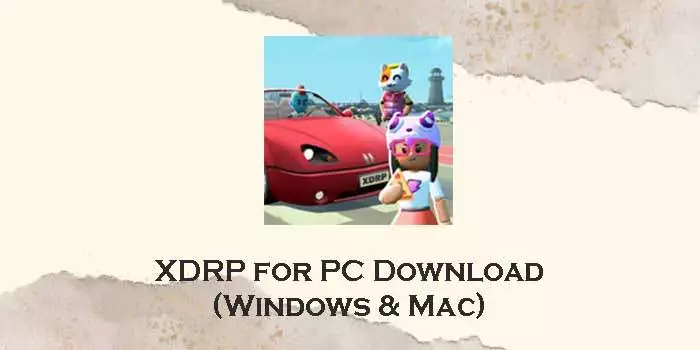 xdrp-for-pc