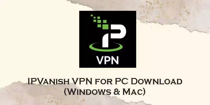 IPVanish-VPN-for-pc