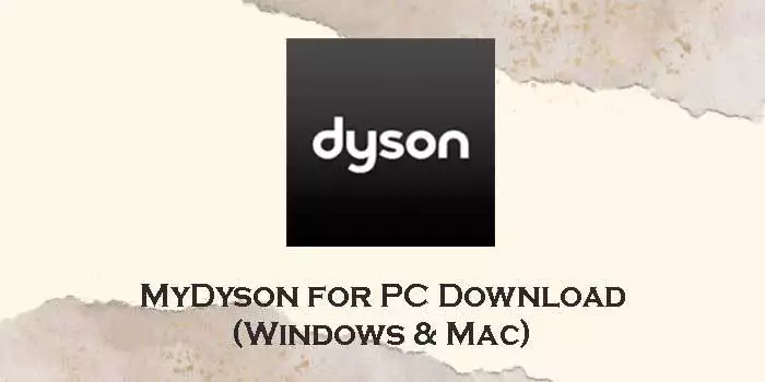 MyDyson-for-pc