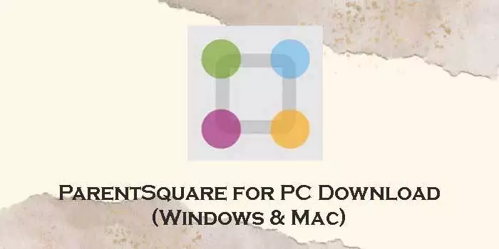 ParentSquare-for-pc